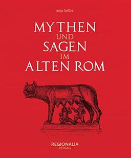 Mythen und Sagen im alten Rom