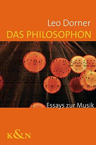 Das Philosophon: Essays zur Musik