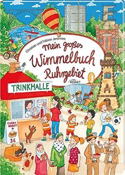 Mein großes Wimmelbuch Ruhrgebiet