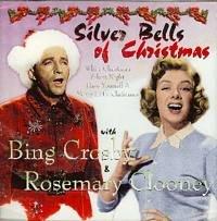 Bing Crosby & Rosemary Clooney Christmas - Silver Bells (UK Import)