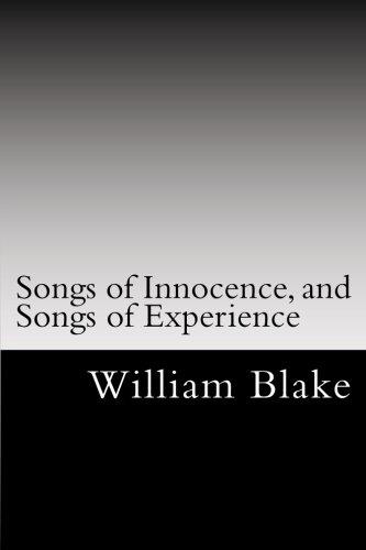 Songs of Innocence, and Songs of Experience