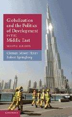 Globalization and the Politics of Development in the Middle East (The Contemporary Middle East, Band 1)