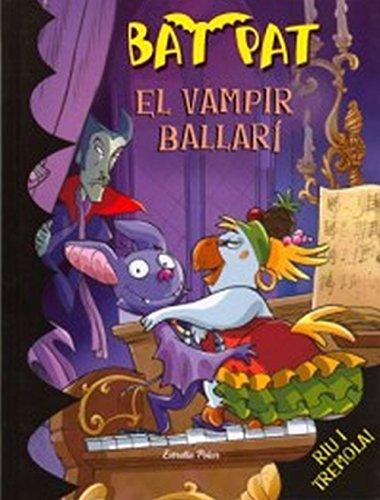 El vampir ballarí: Riu i tremola! (Bat Pat)