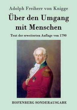 Über den Umgang mit Menschen: Text der erweiterten Auflage von 1790