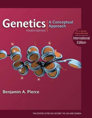 Genetics: A Conceptual Approach