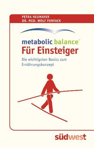 Metabolic Balance® Für Einsteiger: Die wichtigsten Basics zur Stoffwechselumstellung