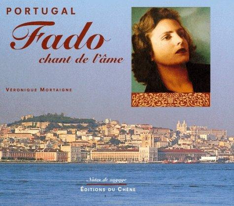 Le fado : le chant de l'âme