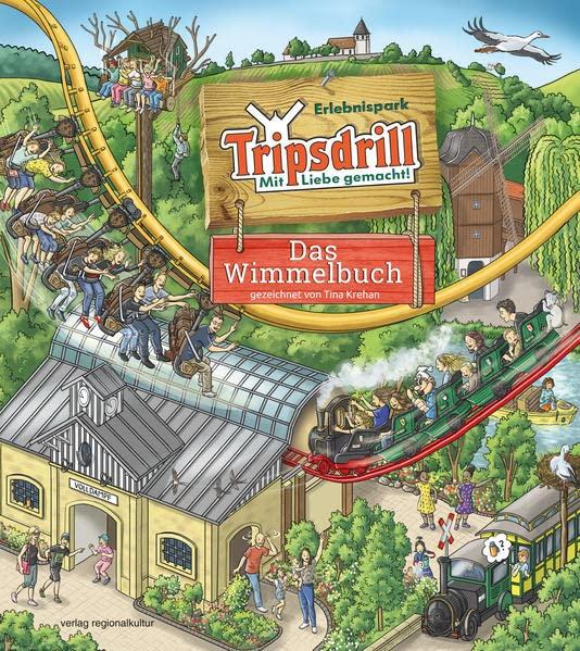 Erlebnispark Tripsdrill: Das Wimmelbuch