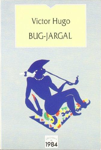 Bug-Jargal (Butxaca Antic Fons, Band 3)