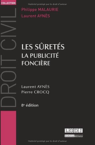 Les sûretés : la publicité foncière