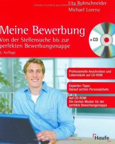 Meine Bewerbung. Die besten Muster für die perfekte Bewerbungsmappe auf CD