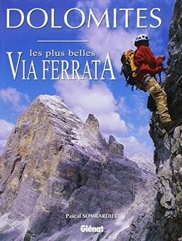 Dolomites : les plus belles via ferrata