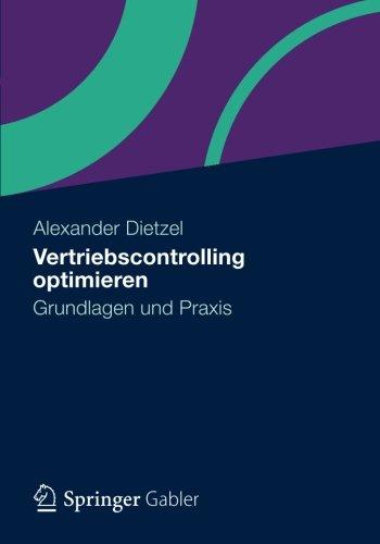 Vertriebscontrolling Optimieren: Grundlagen und Praxis (German Edition)