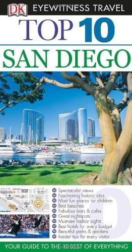 Top 10 San Diego (Eyewitness Top 10 Travel Guide)