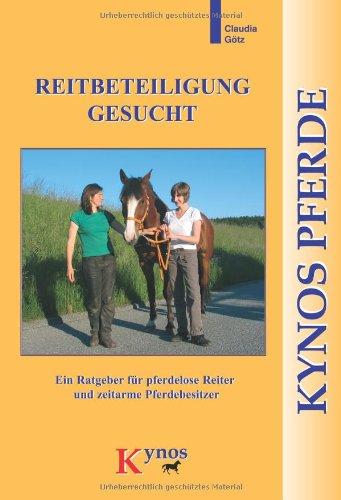 Reitbeteiligung gesucht: Ein Ratgeber für pferdelose Reiter und zeitarme Pferdebesitzer