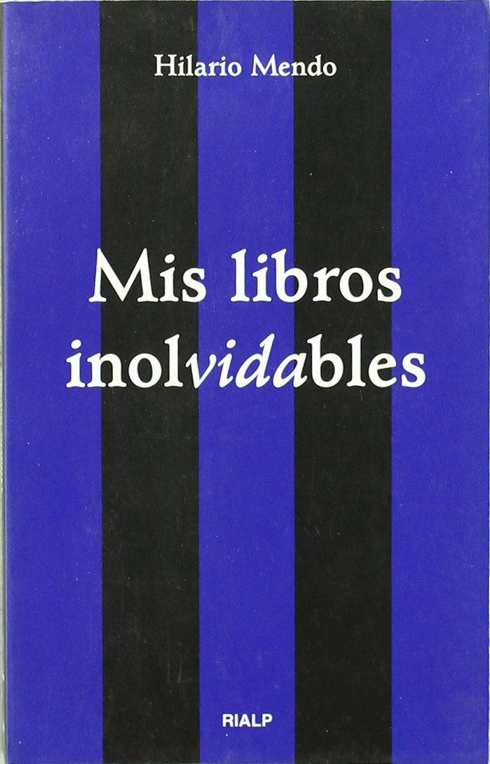 Mis libros inolvidables (Bolsillo)