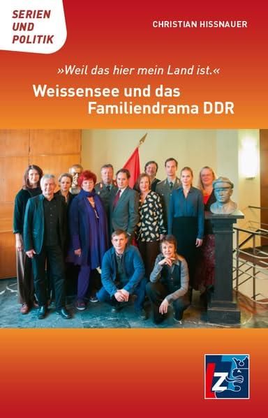 Weissensee und das Familiendrama DDR: "Weil das hier mein Land ist" (Serien und Politik)