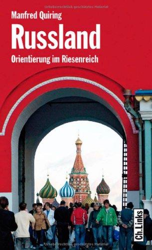 Russland. Orientierung im Riesenreich