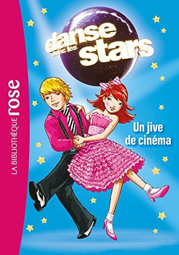 Danse avec les stars. Vol. 4. Un jive de cinéma