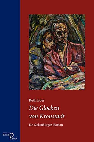 Die Glocken von Kronstadt: Ein Siebenbürgen-Roman