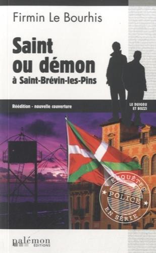 Le Duigou et Bozzi. Vol. 19. Saint ou démon à Saint-Brévin-les-Pins