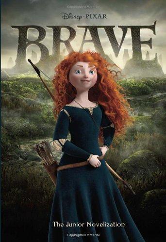 Brave Junior Novelization (Disney/Pixar Brave)