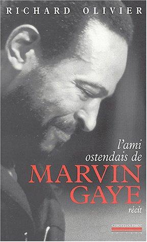 L'ami ostendais de Marvin Gaye