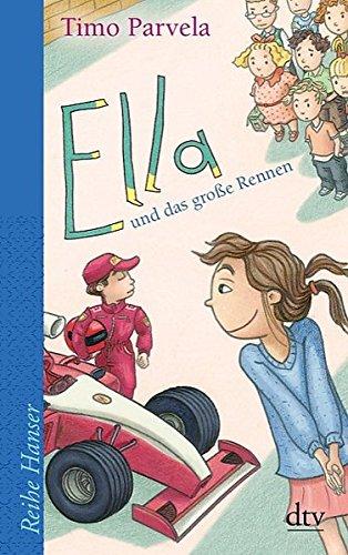 Ella und das große Rennen (Reihe Hanser)