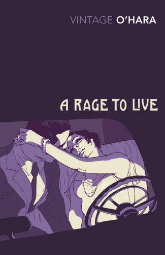 A Rage to Live (Vintage Classics)