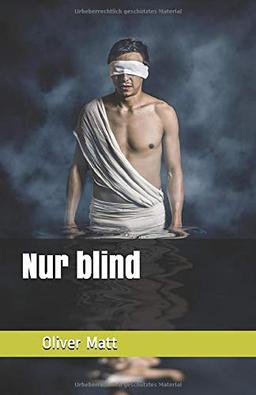 Nur blind