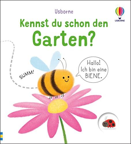 Kennst du schon den Garten?: Natur-Entdecker-Buch für Kinder ab 6 Monaten (Kennst-du-schon-Reihe)