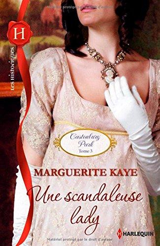 Une scandaleuse lady : Castonbury Park