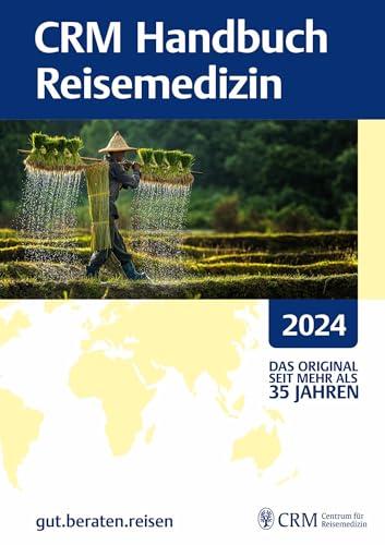 CRM Handbuch Reisemedizin 2024