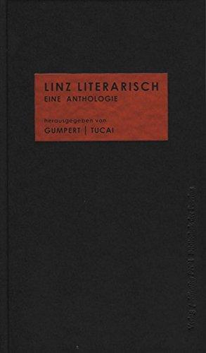 Linz literarisch. Eine Anthologie