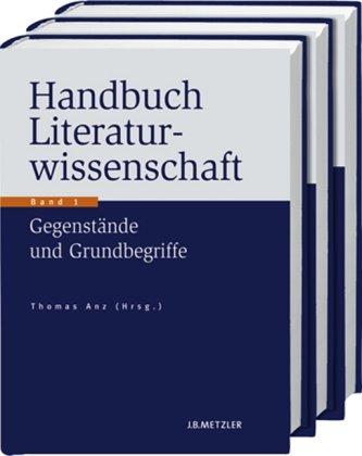 Handbuch Literaturwissenschaft: Gegenstände - Konzepte - Institutionen