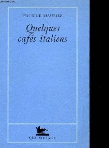 Quelques cafés italiens (Petits Bleus)