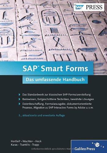 SAP Smart Forms: Das umfassende Handbuch (SAP PRESS)