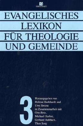 Evangelisches Lexikon für Theologie und Gemeinde, Band 3