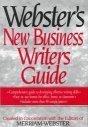 Webster's New Business Writers Guide