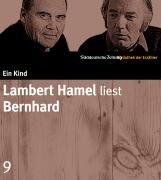 Lambert Hamel liest Bernhard. 4 CDs. SZ Bibliothek der Erzähler