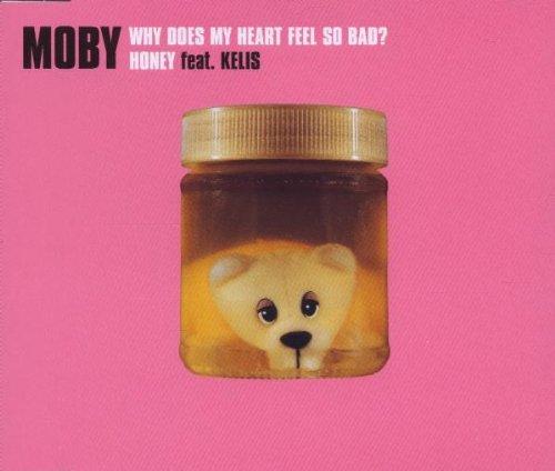 Why Does My Heart Feel So Bad / Honey