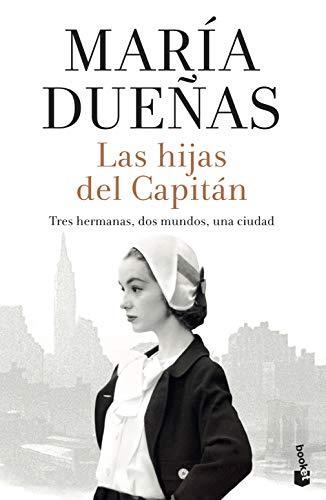 Las hijas del capitan (Biblioteca María Dueñas)