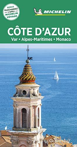 Côte d'Azur : Var, Alpes-Maritimes, Monaco