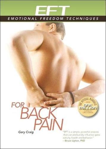 EFT for Back Pain (EFT: Emotional Freedom Techniques)