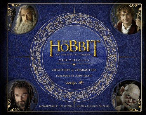 The Hobbit: An Unexpected Journey  -  THE HOBBIT CHRONICLES: CREATURES & CHARACTERS