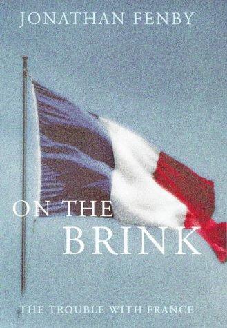 On the Brink: The Trouble with France