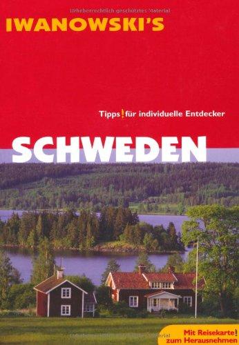 Schweden: Tipps! Für individuelle Entdecker