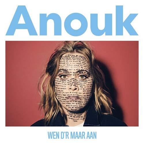 Anouk - Wen d'r maar aan