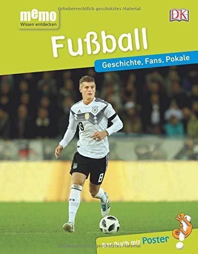 memo Wissen entdecken. Fußball: Geschichte, Fans, Pokale. Das Buch mit Poster!