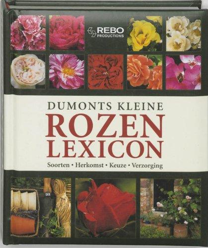 Dumonts kleine rozen lexicon / druk 1